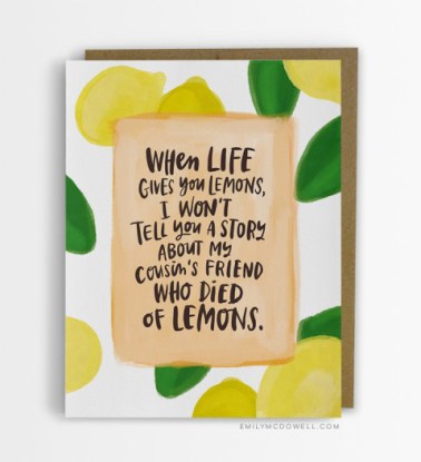 Life gives you lemons