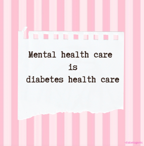 Square graphic with the words ‘Mental health care is diabetes healthcare’. The words are in black on a pink striped background. The word ‘diabetogenic’ is in pink on the lower right hand side.